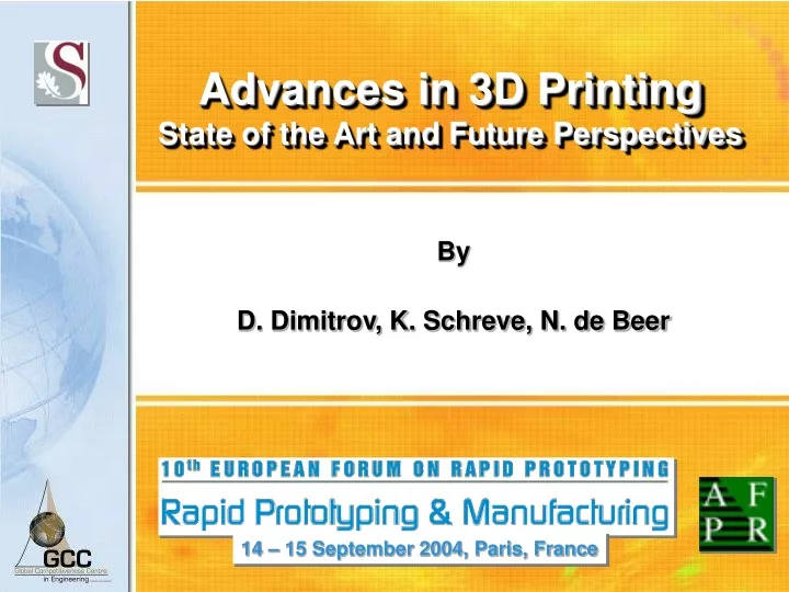 advances in 3d printing state of the art and future perspectives