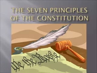 The Seven Principles Of The constitution