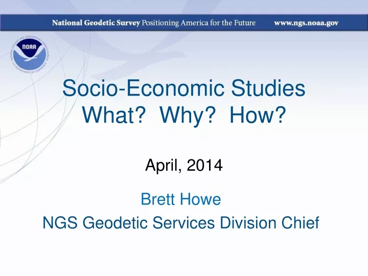 socio economic studies what why how april 2014