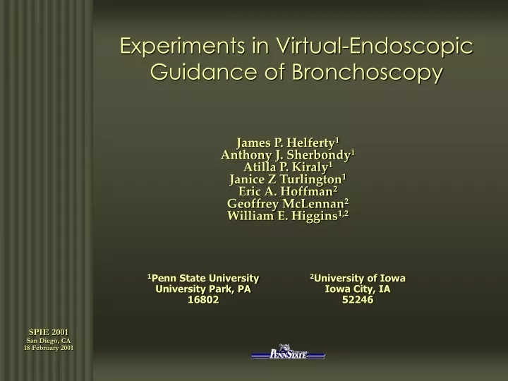 experiments in virtual endoscopic guidance of bronchoscopy