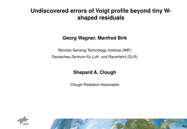 undiscovered errors of voigt profile beyond tiny