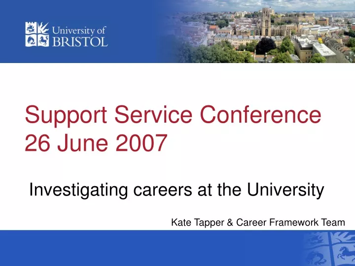 support service conference 26 june 2007