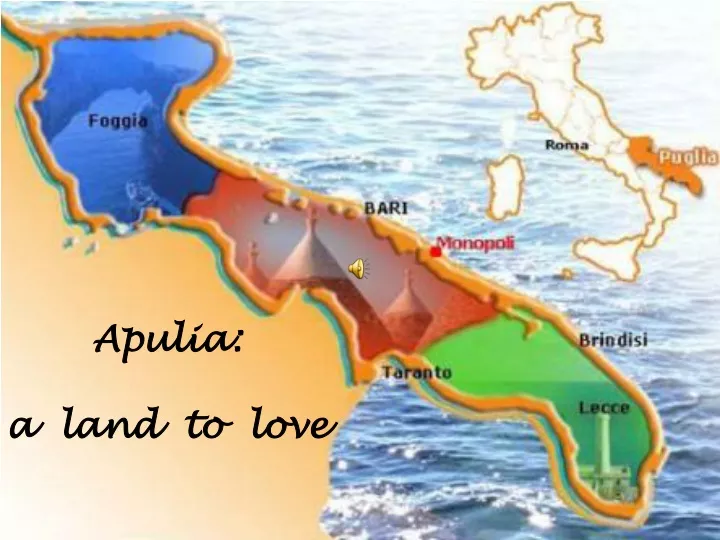 apulia a land to love