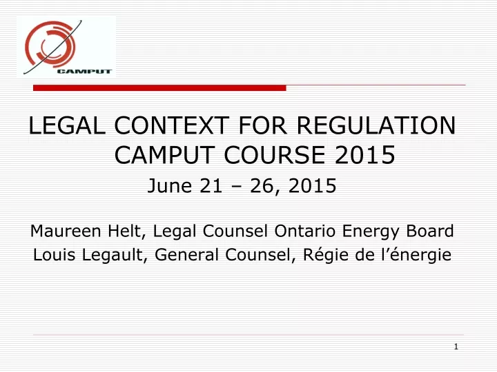 legal context for regulation camput course