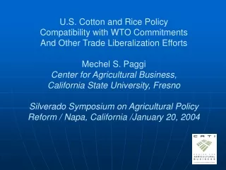 U.S. Cotton and Rice Policy Compatibility with WTO Commitments