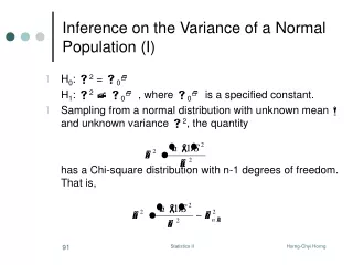 Inference on the Variance of a Normal Population (I)