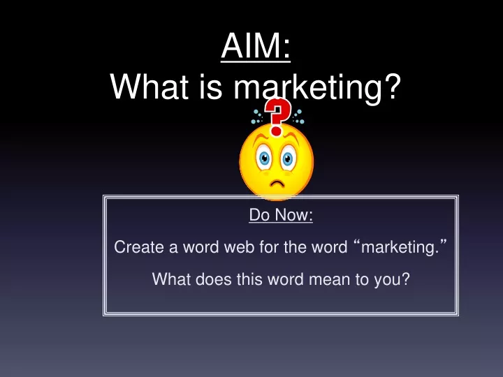 aim what is marketing