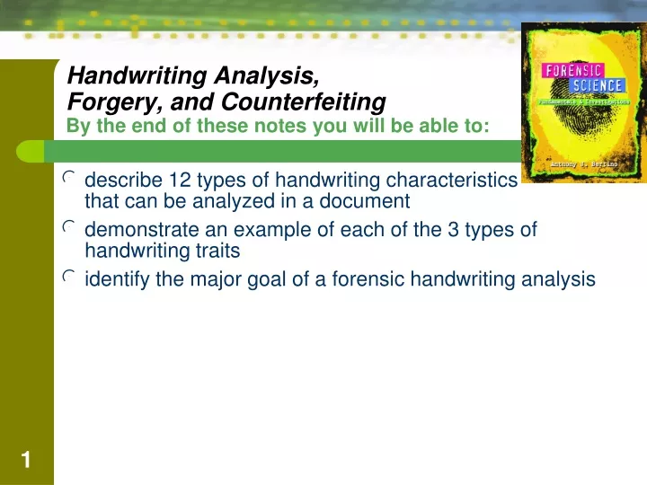 handwriting analysis forgery and counterfeiting by the end of these notes you will be able to