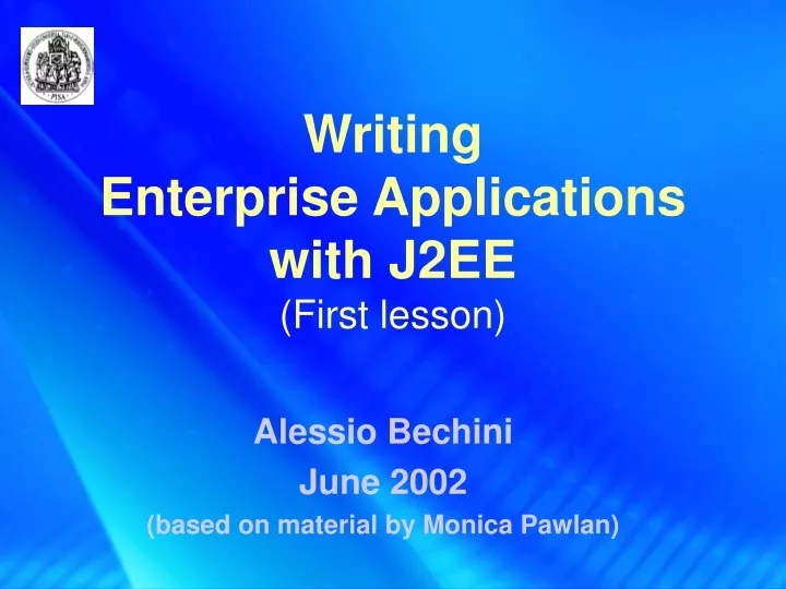 writing enterprise applications with j2ee first lesson