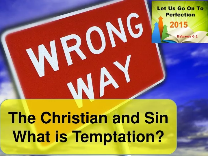the christian and sin what is temptation