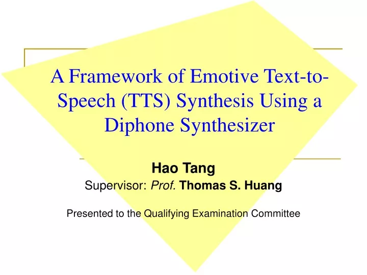 a framework of emotive text to speech tts synthesis using a diphone synthesizer