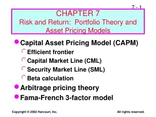 CHAPTER 7 Risk and Return:  Portfolio Theory and Asset Pricing Models