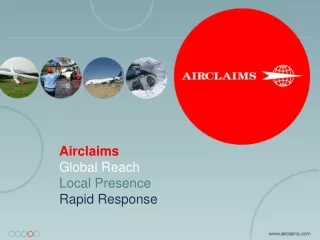 Airclaims Global Reach Local Presence Rapid Response