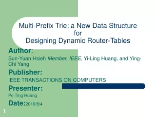 Multi-Prefix Trie: a New Data Structure for Designing Dynamic Router-Tables