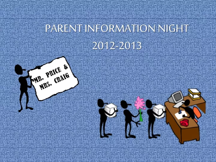 parent information night 2012 2013