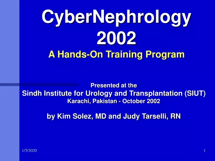 cybernephrology 2002 a hands on training program