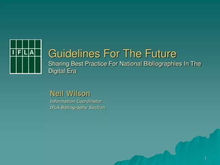 guidelines for the future sharing best practice for national bibliographies in the digital era