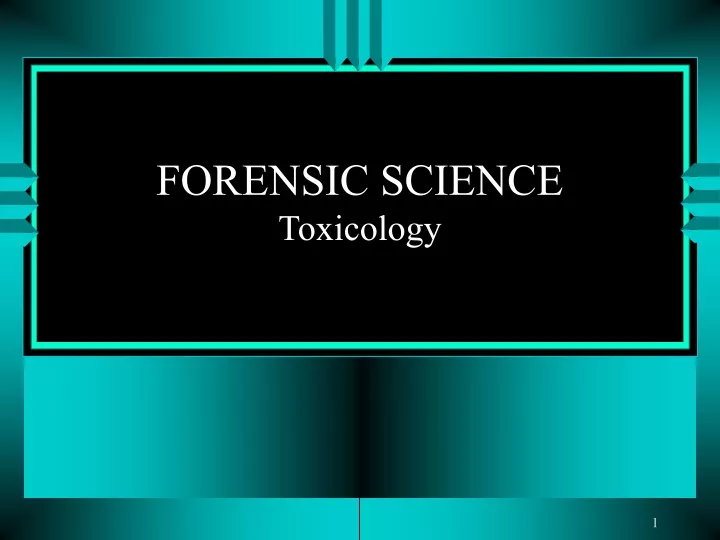 forensic science toxicology