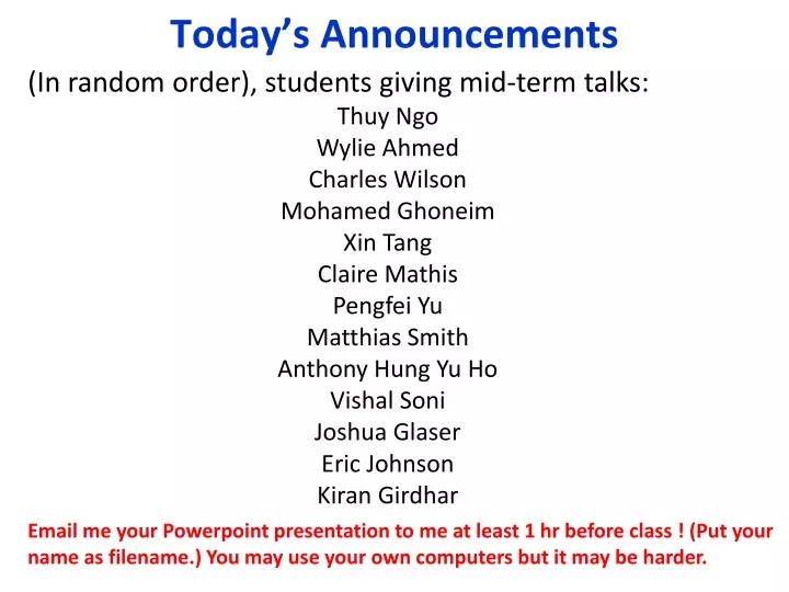 today s announcements