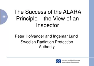 The Success of the ALARA Principle – the View of an Inspector