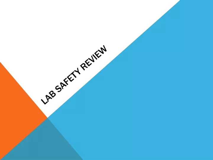 lab safety review