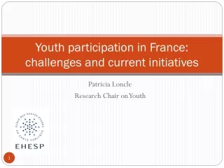 Youth participation in France:  challenges and current initiatives