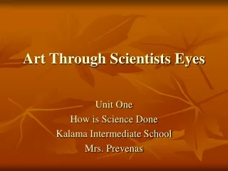 Art Through Scientists Eyes