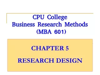 CPU College Business Research Methods  (MBA 601) (ACFN 628)