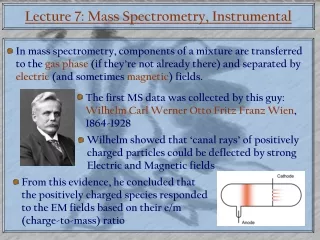 Lecture 7: Mass Spectrometry, Instrumental