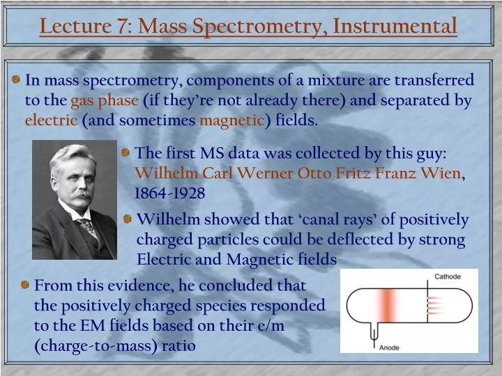 lecture 7 mass spectrometry instrumental