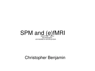 SPM and (e)fMRI