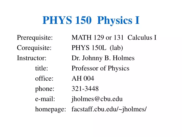 phys 150 physics i