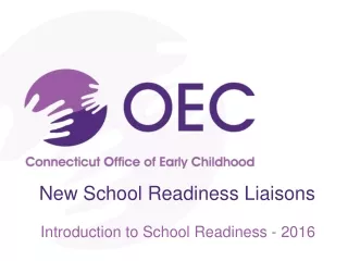 New School Readiness Liaisons