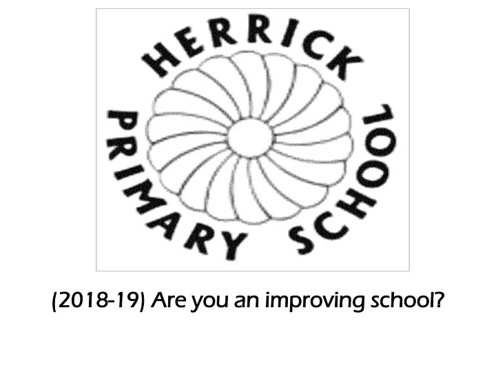 2018 19 are you an improving school