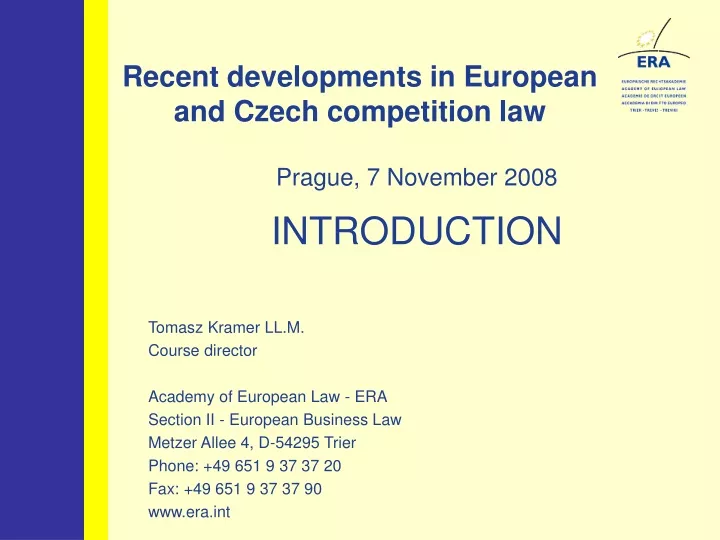 recent developments in european and czech