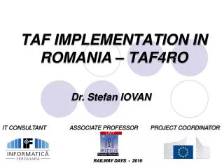 TAF IMPLEMENTATION IN ROMANIA – TAF4RO