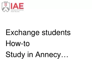 Exchange students How-to  Study in Annecy…