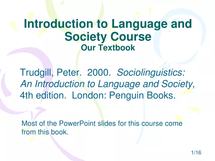 introduction to language and society course our textbook