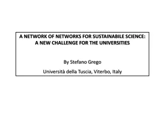 A NETWORK OF NETWORKS FOR SUSTAINABILE SCIENCE: A NEW CHALLENGE FOR THE UNIVERSITIES