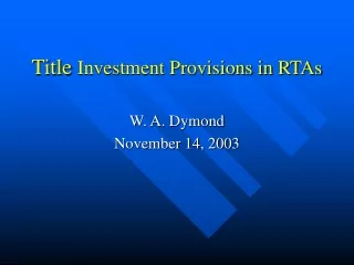 Title  Investment Provisions in RTAs