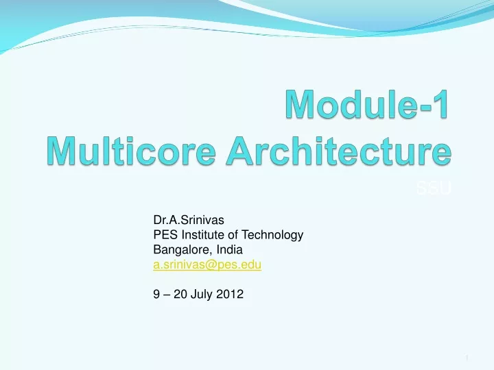 module 1 multicore architecture