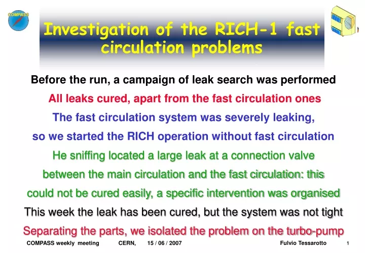 investigation of the rich 1 fast circulation problems