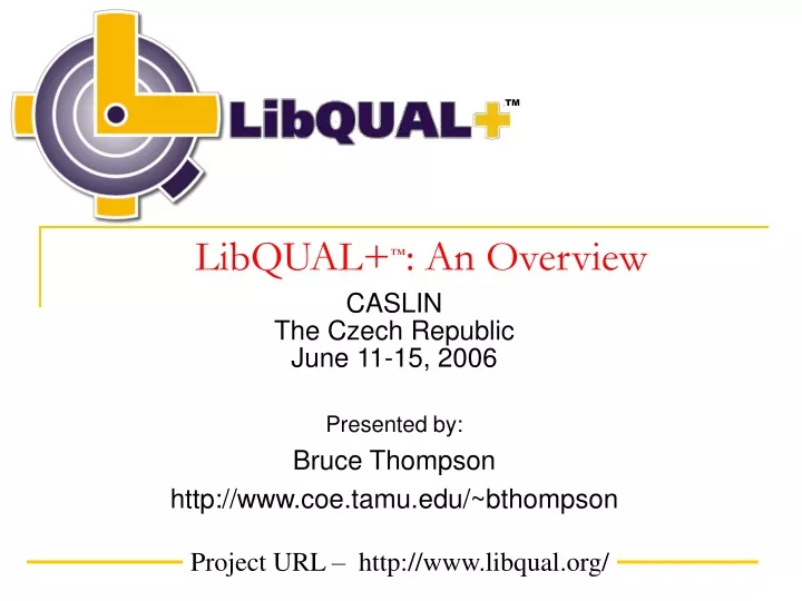 libqual an overview