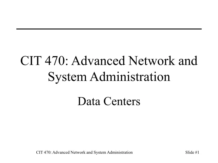 cit 470 advanced network and system administration