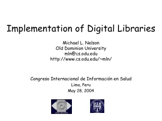 Congreso Internacional de Información en Salud Lima, Peru May 28, 2004