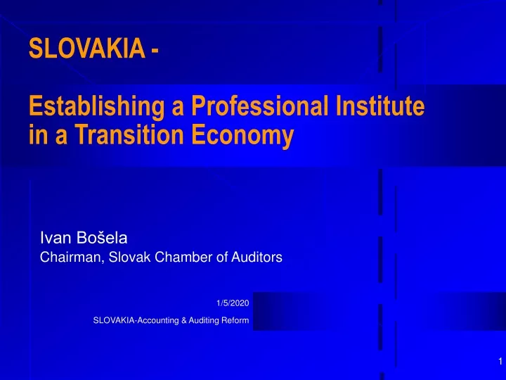 slovakia establishing a professional institut e in a transition economy