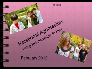 Relational Aggression: Using Relationships To Hurt