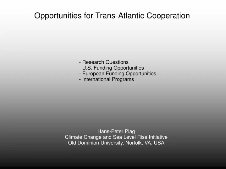 opportunities for trans atlantic cooperation
