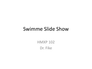 Swimme Slide Show