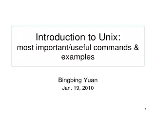 Introduction to Unix: most important/useful commands &amp; examples